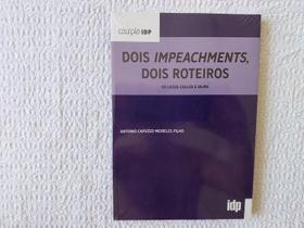 Dois Impeachments, Dois Roteiros - Almedina