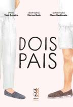 Dois Pais - URUTAU EDITORA Dois Pais - URUTAU EDITORA