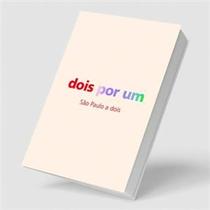 Dois por Um - Ame Sua Cidade 2026