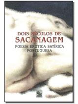Dois Séculos de Sacanagem Dois Séculos de Sacanagem