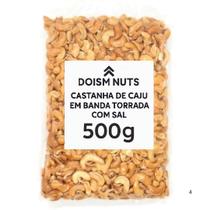DOISM NUTS Castanha de Caju em Banda Torrada com Sal 500g Qualidade Premium Crocante, Saborosa e Nutritiva Fonte de Energia e Proteínas Naturais