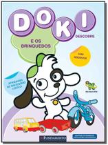 Doki Descobre: e os Brinquedos Doki Descobre: e os Brinquedos