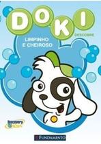 Doki - Limpinho e Cheiroso Doki - Limpinho e Cheiroso Doki - Limpinho e Cheiroso Doki - Limpinho e Cheiroso