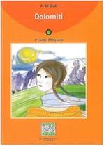 Dolomiti - Italiano Facile - Livello 1 - Libro - Alma Edizioni