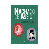 Dom Casmurro - Machado de Assis