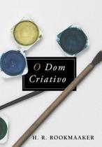 Dom criativo, o - MONERGISMO Dom criativo, o - MONERGISMO