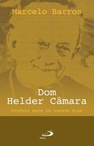 Dom Helder Câmara Dom Helder Câmara