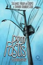 Dom Postis à procura da Luz