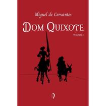 Dom Quixote - vol. I (Miguel de Cervantes) - Edições Livre