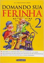 Domando sua ferinha 2 - Fundamento Domando sua ferinha 2 - Fundamento