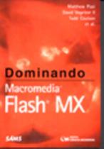 Dominando Macromedia Flash MX (2003)