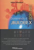 Dominando o Jbuilder X