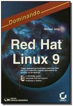Dominando red hat linux 9 - Ciencia moderna