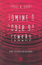 Domine o Poder da Tensão - Para Esticar sem Quebrar - Hábito