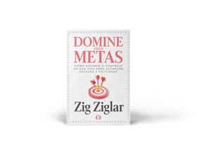 Domine suas metas como assumir o controle da Sua vida para Alcançar sucesso e felicidade