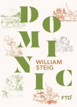 Dominic - William Steig, Capa Mole em Portugues - FTD