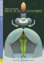 Don Gil De Las Calzas Verdes - Hub Lecturas Adolescentes - Nível 2 - Libro Con CD Audio - Hub Editorial