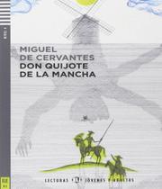 Don Quijote De La Mancha - Hub Lecturas Jóvenes Y Adultos - Nivel 4 - Libro Con CD Audio - Eli - European Language Institute