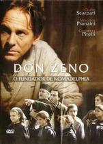 Don Zeno - O Fundador De Nomadelphia