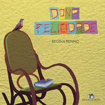 Dona Felicidade - EDITORA DO BRASIL Dona Felicidade - EDITORA DO BRASIL