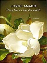 Dona flor e i suoi due mariti Dona flor e i suoi due mariti