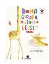 Dona girafa que bicho e esse - bilingue - SUINARA