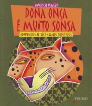 Dona Onça é Muito Sonsa