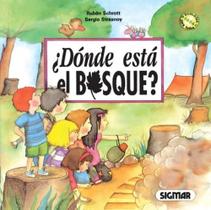 Donde Esta El Bosque/Where Is The Forrest Donde Esta El Bosque/Where Is The Forrest