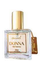 DONNA Perfume feminino EDP (eau de parfum) Aromá 50ml