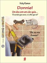 Donnie - Um Dia Com Um Cao-guia
