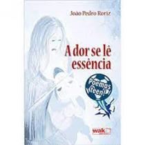 Dor Se Le Essencia Poemas Teen (capa Azul)