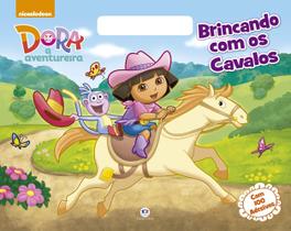 Dora, a Aventureira - Brincando com os cavalos