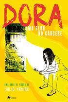 Dora, uma flor no cárcere - Viseu