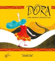 Dora, uma menina nordestina Dora, uma menina nordestina