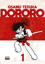 Dororo (Osamu Tezuka): Volume 1 de 2 Dororo (Osamu Tezuka): Volume 1 de 2