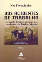Dos Acidentes de Trabalho - 02Ed/17 - LIVRARIA DO ADVOGADO EDITORA Dos Acidentes de Trabalho - 02Ed/17 - LIVRARIA DO ADVOGADO EDITORA