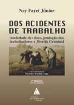 Dos acidentes de trabalho - LIVRARIA DO ADVOGADO Dos acidentes de trabalho - LIVRARIA DO ADVOGADO
