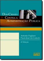 Dos Crimes Contra a Administração Pública - ATLAS JURIDICO - GRUPO GEN