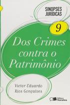 Dos Crimes Contra o Patrimônio - Vol.9 - Coleção Sinopses Jurídicas