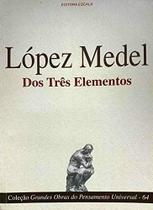 Dos Tres Elementos - 64 Ed. - ESCALA EDITORA - LAFONTE