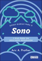 Doses Diárias Para O Sono - 7 Dias Para Um Descanso Reparador Doses Diárias Para O Sono - 7 Dias Para Um Descanso Reparador