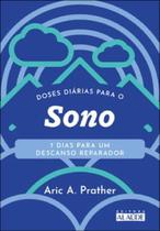 Doses Diárias Para O Sono 7 Dias Para Um Descanso Reparador - Alaude