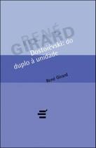 Dostoievski - do duplo a unidade