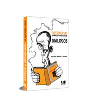 Dostoiévski & Graciliano Ramos: diálogos Dostoiévski & Graciliano Ramos: diálogos