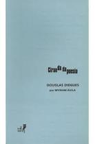 Douglas Diegues - Coleção Ciranda da Poesia - EDUERJ - EDIT. DA UNIV. DO EST. DO RIO - UERJ