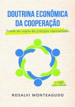 Doutrina Economica Da Cooperacao - Revisao Das Regras Dos Principios Cooperativistas - SCORTECCI