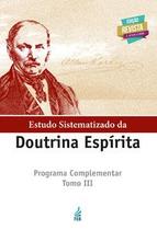 Doutrina espirita prog estd tomo iii - FEB Editora Doutrina espirita prog estd tomo iii - FEB Editora