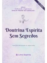 Doutrina Espírita Sem Segredo