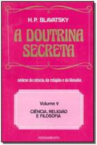 Doutrina Secreta, A- Vol.5