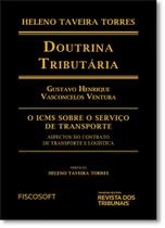 Doutrina Tributária Icms Serv Transporte: Aspectos do Contrato de Transporte Logística